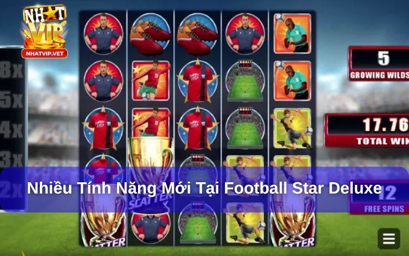 Những ưu điểm Football Star Deluxe