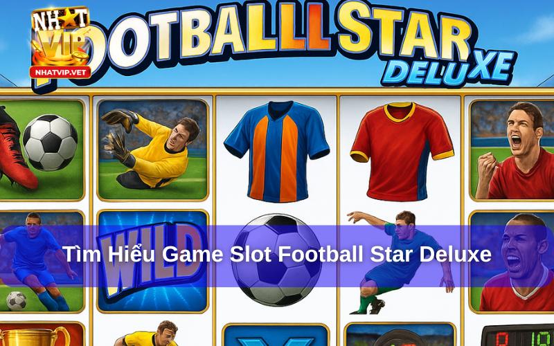 Football Star Deluxe